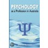 Psychology As A Profession In Australia