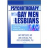 Psychotherapy with Gay Men and Lesbians door Jack Drescher