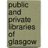 Public And Private Libraries Of Glasgow