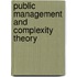 Public Management And Complexity Theory