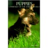 Puppies: A Portrait Of The Animal World by Smithmark Publishing