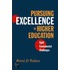 Pursuing Excellence In Higher Education