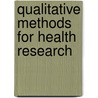 Qualitative Methods for Health Research door Jen Green