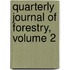 Quarterly Journal of Forestry, Volume 2