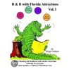 R & R with Florida Attractions Volume I door Marge Graham