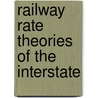 Railway Rate Theories Of The Interstate door Mb 1868 Hammond