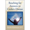 Reaching For Answers To Crohn's Disease by Martha Kalichman