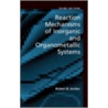 Reaction Mech Inorg Organ Sys 3e Tich C by Robert B. Jordan