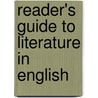 Reader's Guide To Literature In English door Mark Hawkins-Dady