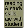 Reading & Study Skills Aie With Student door Onbekend