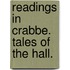 Readings In Crabbe.  Tales Of The Hall.