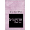 Reminiscences Of A Boy In The Civil War by Enos Ballard Vail