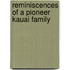 Reminiscences of a Pioneer Kauai Family