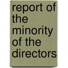 Report Of The Minority Of The Directors door Maine Railroad