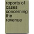 Reports of Cases Concerning the Revenue
