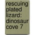 Rescuing Plated Lizard: Dinosaur Cove 7