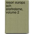 Resori Europa Och Sterlnderne, Volume 2