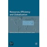 Resources, Efficiency and Globalisation door Pavlos Dimitratos