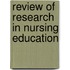 Review Of Research In Nursing Education