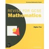 Revise For Gcse Mathematics Higher Tier door School Mathematics Project