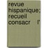 Revue Hispanique; Recueil Consacr    L'