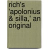 Rich's 'Apolonius & Silla,' An Original door Morton Luce