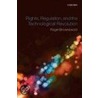 Rights Regulat & Technolog Revolution C door Roger Brownsword