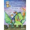 Ritter Ferdinand und der Drachenschreck door Thilo