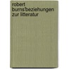 Robert Burns'beziehungen Zur Litteratur by Heinrich Molenaar