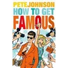 Rollercoasters:how To Get Famous Cls Pk by Mark H. Johnson