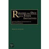 Rolling the Dice with State Initiatives door Robert M. Alexander