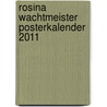 Rosina Wachtmeister Posterkalender 2011 door Onbekend
