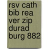 Rsv Cath Bib Rea Ver Zip Durad Burg 882 door Onbekend