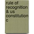Rule Of Recognition & Us Constitution C