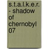 S.T.A.L.K.E.R. - Shadow of Chernobyl 07 door Wasilij Orechow