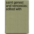 Saint Genest And Venceslas; Edited With