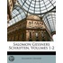 Salomon Gessners Schriften, Volumes 1-2
