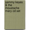 Sammy Keyes & The Moustache Mary Cd Set by Wendelin Van Draanen