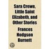 Sara Crewe, Little Saint Elizabeth, And