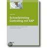 Schnelleinstieg Controlling Mit Sap R/3 door Andreas Klein