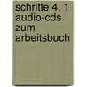 Schritte 4. 1 Audio-cds Zum Arbeitsbuch door Onbekend
