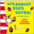 Scrambled Eggs Super! And Other Stories
