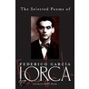 Selected Poems of Federico Garcia Lorca door Frederico Garcia Lorca
