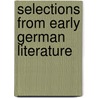 Selections from Early German Literature door Klara Hechtenberg Collitz