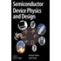 Semiconductor Device Physics And Design