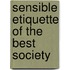 Sensible Etiquette Of The Best Society