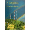 Seven Initiations With El-Way's Secrets by Charles Cole