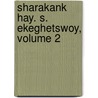 Sharakank Hay. S. Ekeghetswoy, Volume 2 door Eruand Tr Andrasean