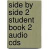 Side By Side 2 Student Book 2 Audio Cds door Steven J. Molinsky