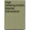 Sige Heterojunction Bipolar Transistors by Peter Ashburn